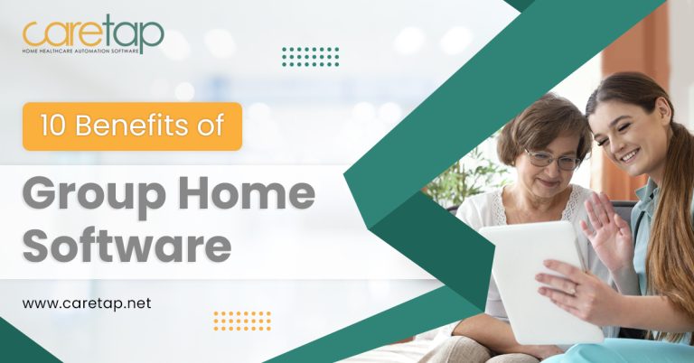 featured image for 10 benefits of group home software