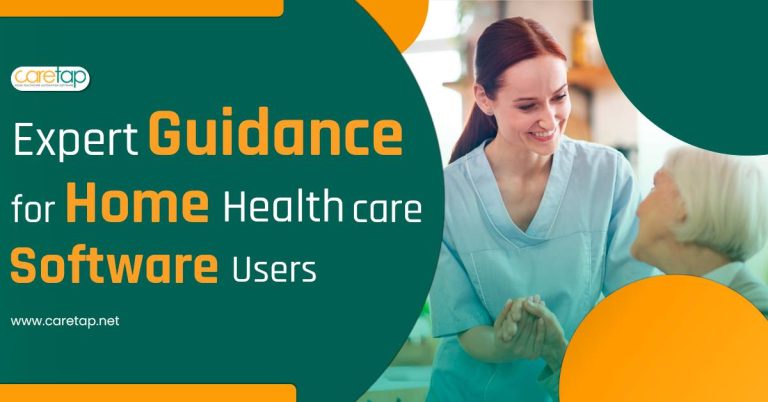 Expert-guidance-for-home-health-care-software-users_